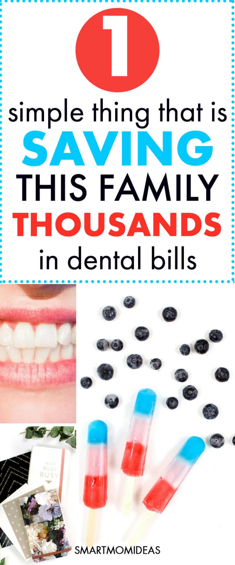 1 Simple Thing That is Saving This Family Thousands in Dental Bills