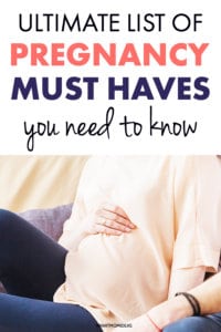20 Pregnancy Must Haves You Need to Know Now | Smart Mom Ideas