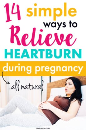 How To Relieve Heartburn During Pregnancy | Smart Mom Ideas