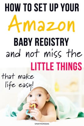 Setting Up Your Amazon Baby Registry | Smart Mom Ideas