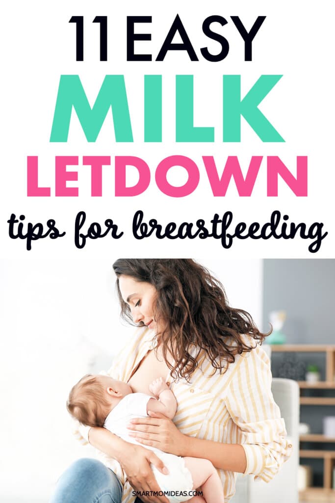 11 Ways to Encourage Milk Letdown When Breastfeeding | Smart Mom Ideas