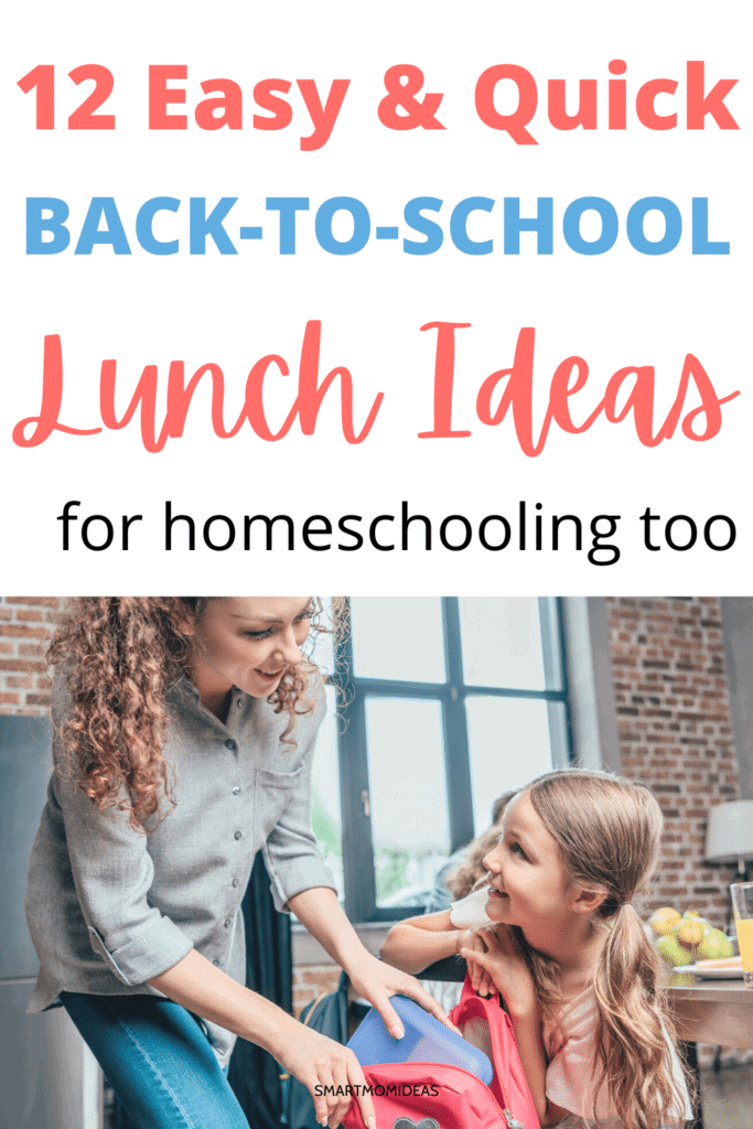 12 Quick and Easy Back-to-School Lunch Ideas