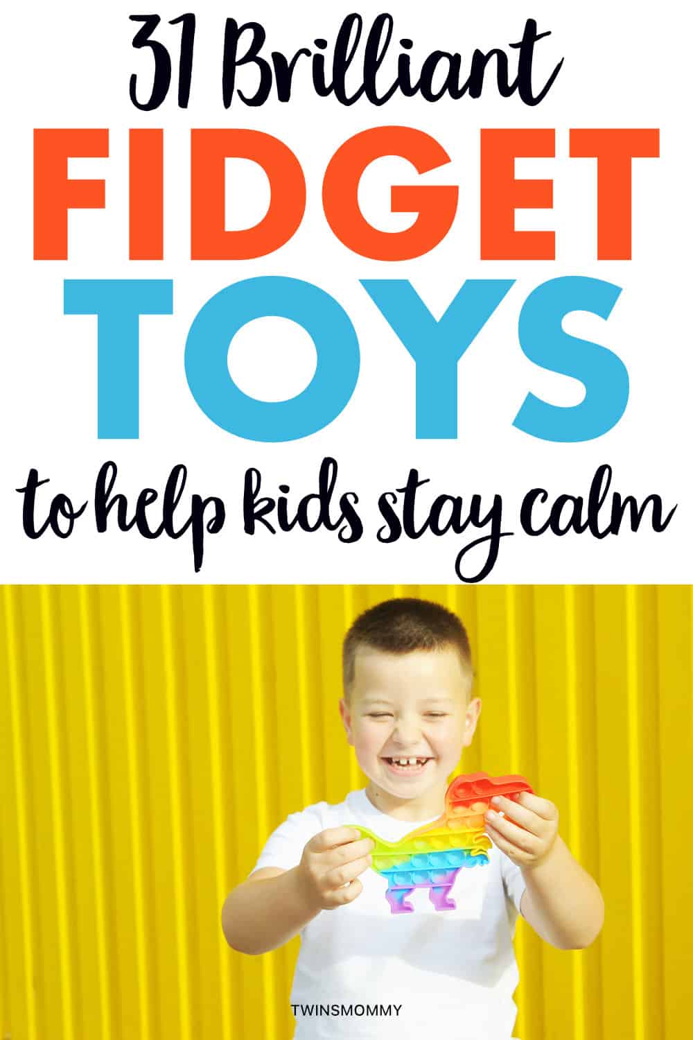 31 Brilliant Fidget Toys To Help Kids Stay Calm All Day | Smart Mom Ideas