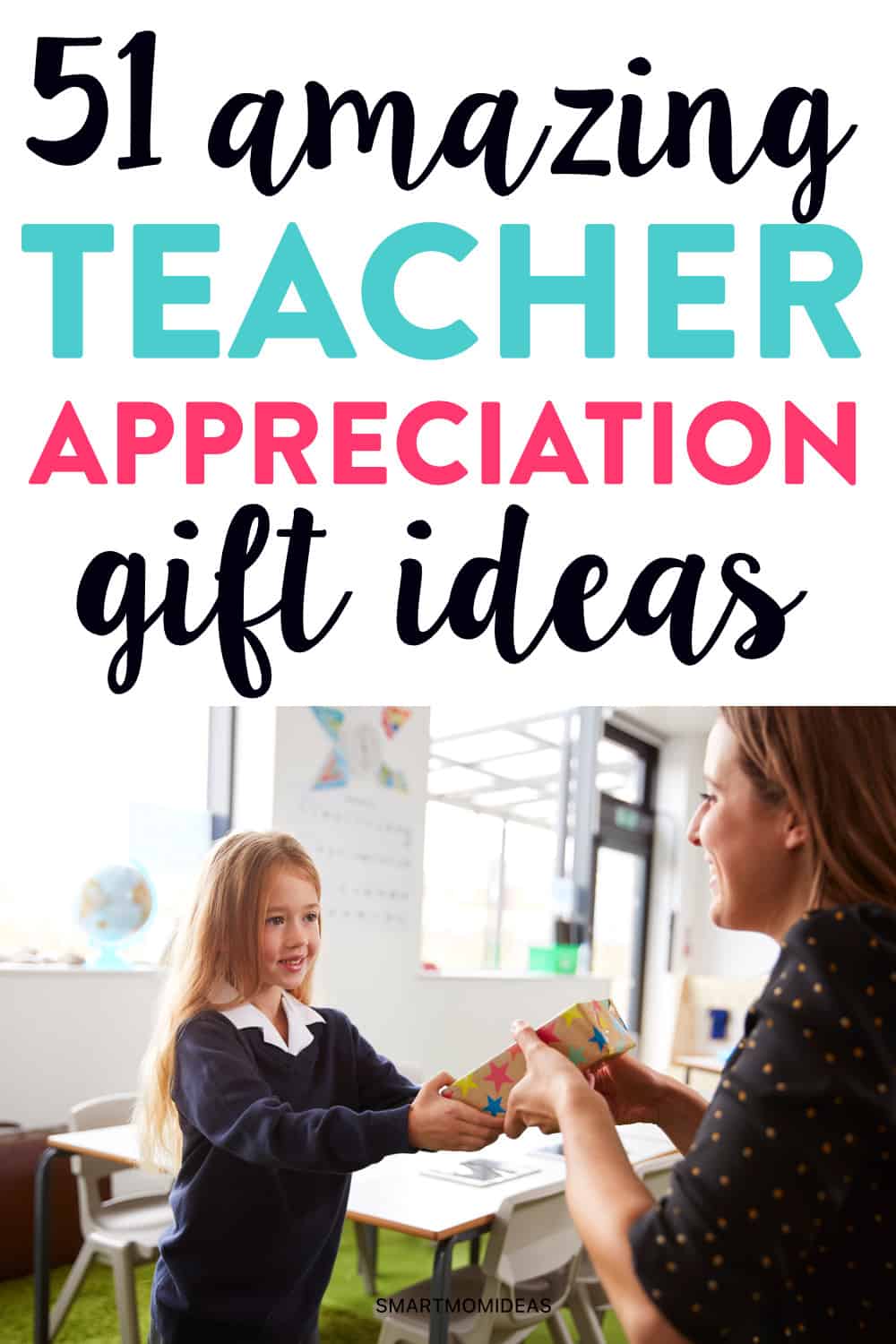 50+ Amazing Teacher Appreciation Gifts Your Child Can Give | Smart Mom ...